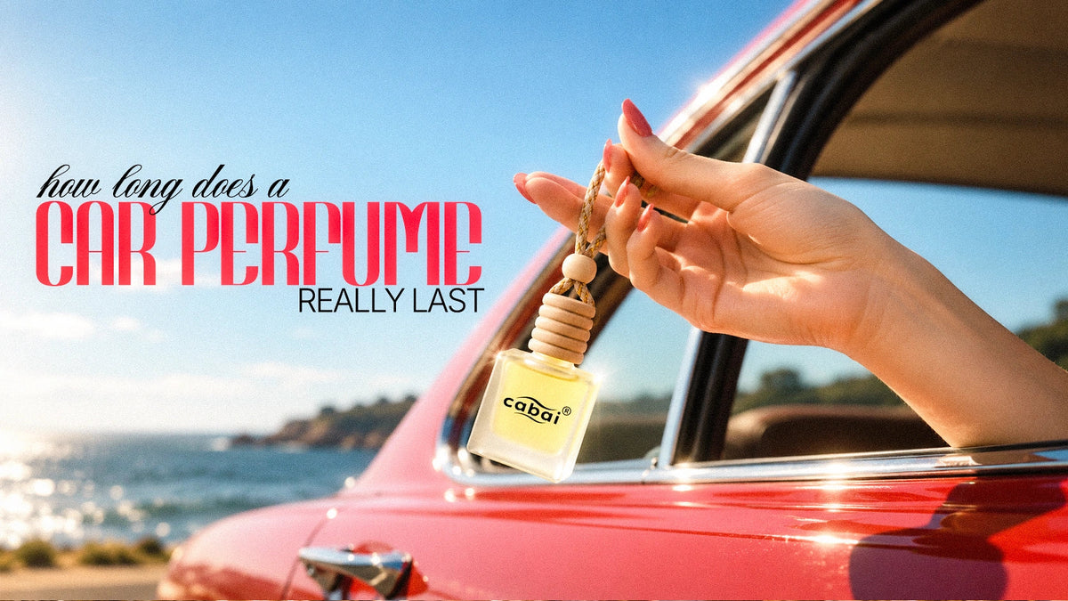 How Long Does a Car Perfume Really Last?